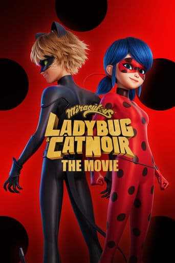 Miraculous - Le storie di Ladybug e Chat Noir: Il film